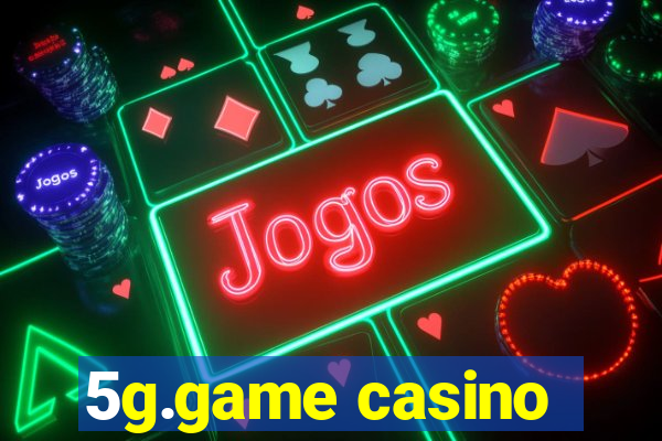 5g.game casino